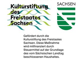Unterstützer: Kulturstiftung des Freistaates Sachsen
